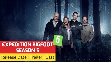 expedition bigfoot season 5 schedule.